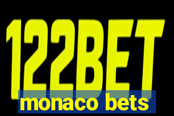 monaco bets